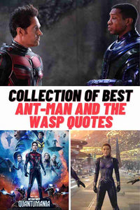 95+ Ant-Man And The Wasp: Quantumania Quotes