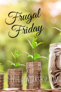 First Frugal Friday of March 2022