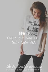 How To Properly Care For Custom Printed Shirts